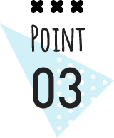 POINT 03